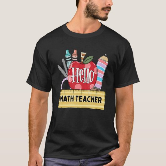 Hello Math Teacher Apple Teacher Tシャツ (正面)