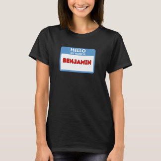 Hello My Name is Benjamin - Nametagテーマギフト Tシャツ