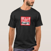 Hello My Name is Blessing in Disguise Funny Hallow Tシャツ (正面)