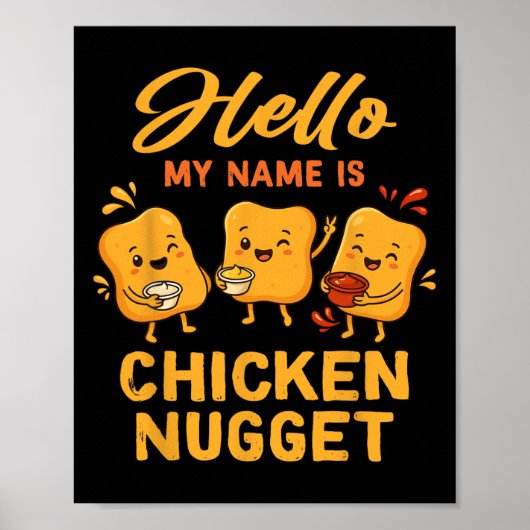 Hello My Name Is Chicken Nugget Costume Kids Chick ポスター (正面)