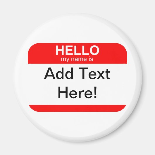 Hello My Name is Flexible マグネット (正面)