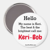 Hello My name is Keri マグネット (正面/裏面)