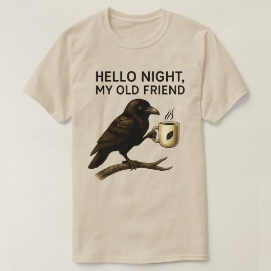 Hello Night Darkness My Old Friend   Raven Crow  Tシャツ (デザイン正面)
