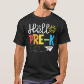 Hello Pre K Fun PreSchool Backto School Student Tシャツ (正面)