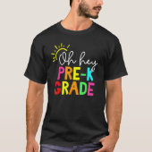 Hello Pre K Graduation Team Back To School Teacher Tシャツ (正面)