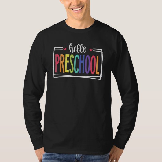 Hello Preschool First Day Of School Welcome Back T Tシャツ (正面)