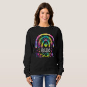 Hello Preschool Tie Dye Rainbow Back To School Tea スウェットシャツ (正面フル)