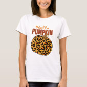 Hello Pumpkin - Fall Leopard Print Tシャツ (正面)