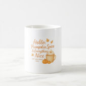 Hello, Pumpkin Spice & Everything Nice Fall Mug コーヒーマグカップ (中央)