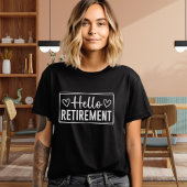 Hello Retirement for Women – Modern Typography  トライブレンドＴシャツ
