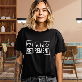 Hello Retirement for Women – Modern Typography  トライブレンドＴシャツ
