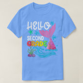 Hello Second Grade Mermaid Back To School Teacher  Tシャツ (デザイン正面)