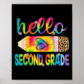 Hello Second Grade Pencil Tie Dye Back To School 2 ポスター (正面)