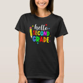 Hello Second Grade Welcome Back To School Teacher  Tシャツ (正面)