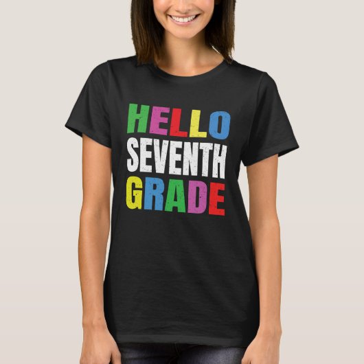 Hello Seventh Grade 7th Grade Gifts Back to School Tシャツ (正面)