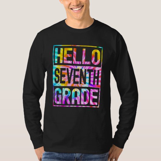 Hello Seventh Grade Back to School 7th Grade Teach Tシャツ (正面)