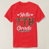 Hello Seventh Grade Back To School Leopard Teacher Tシャツ (デザイン正面)