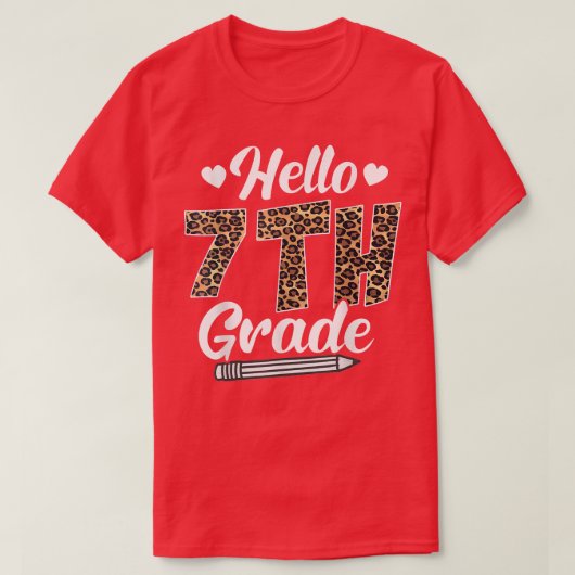 Hello Seventh Grade Back To School Leopard Teacher Tシャツ (デザイン正面)