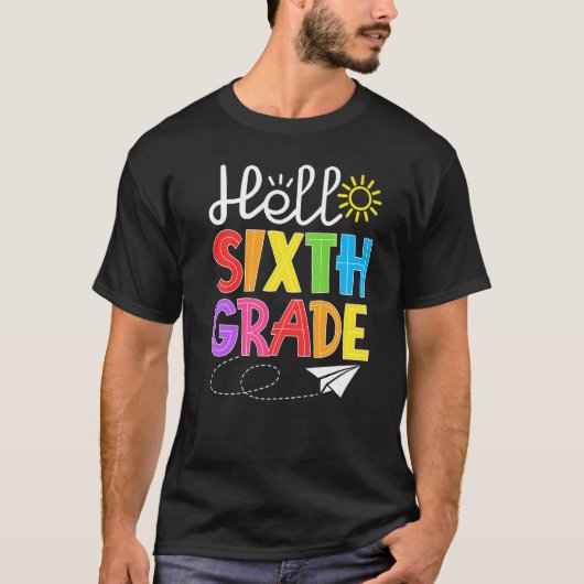 Hello Sixth Grade Fun 6Th Grade Back to School  St Tシャツ (正面)