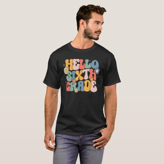 Hello Sixth Grade Groovy 6th Grade Back School Tea Tシャツ (正面フル)