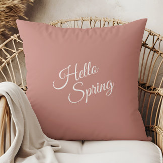 Hello Spring Dusty Rose Throw Pillow クッション