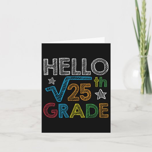 Hello Square Root 25 5th Grade Back To School Math カード (正面)