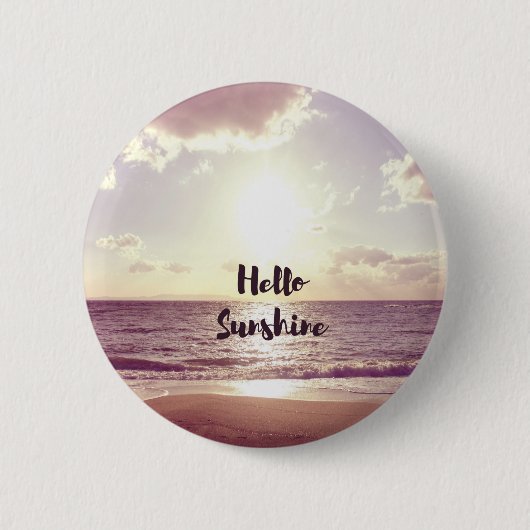 「Hello Sunshine」フォト引用文 缶バッジ (正面)