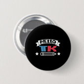 Hello T-K for Boy Girlおもしろい新学期ギフト 缶バッジ (正面&裏面)