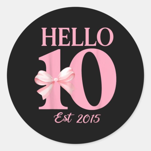 Hello Ten Est 2015かわいい10誕生日ガールコケット ラウンドシール (正面)