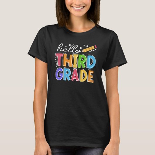 Hello Third 3rd Grade Teacher Student First Day Of Tシャツ (正面)