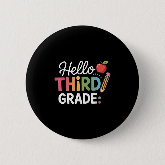 Hello Third Gradeチーム3年生新学期Te 缶バッジ (正面)