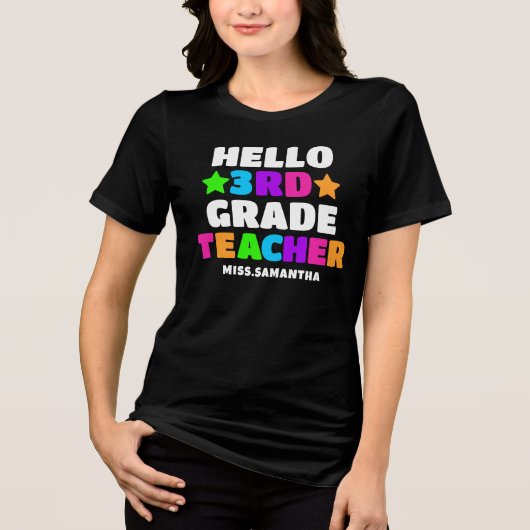 Hello Third Grade先生名新学期 トライブレンドTシャツ (正面)