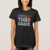 Hello Third Grade 3年生新学期 Tシャツ (正面)
