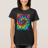Hello Third Grade Back to School 3rd Grade Teacher Tシャツ (正面)
