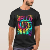 Hello Third Grade Back to School 3rd Grade Teacher Tシャツ (正面)