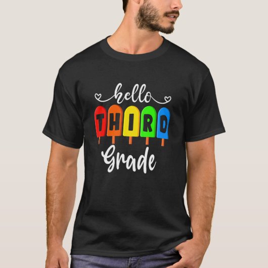 Hello Third Grade Cute Back To School First Day Of Tシャツ (正面)