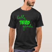Hello Third Grade Team 3rd Grade Back To School Te Tシャツ (正面)