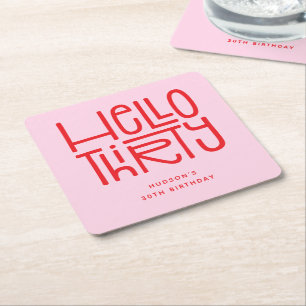 HELLO THIRTY モダンな30歳の誕生日 スクエアペーパーコースター
