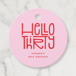 HELLO THIRTY モダンな30歳の誕生日 フェイバータグ