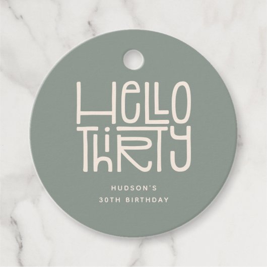 HELLO THIRTY モダンな30歳の誕生日 フェイバータグ (正面)