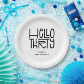 HELLO THIRTY モダンな30歳の誕生日 ペーパープレート (パーティー)