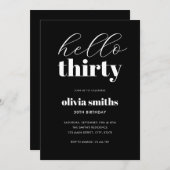 Hello Thirty モダン Black and White 30th Birthday 招待状 (正面/裏面)