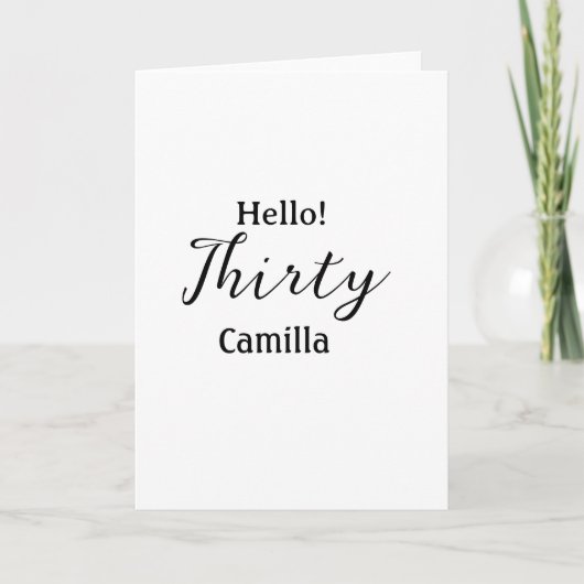 Hello thirty birthday name simple minimal elegant  カード (正面)