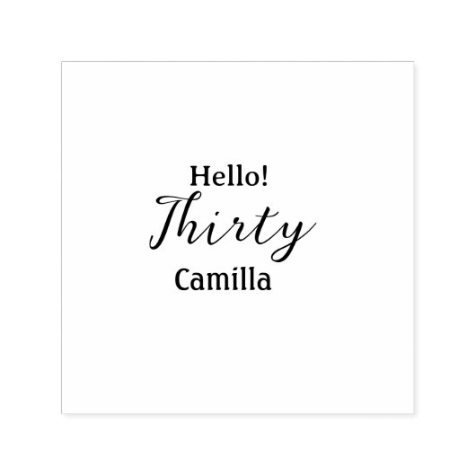 Hello thirty birthday name simple minimal elegant  セルフインキングスタンプ (デザイン)