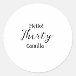 Hello thirty birthday name simple minimal elegant  ラウンドシール