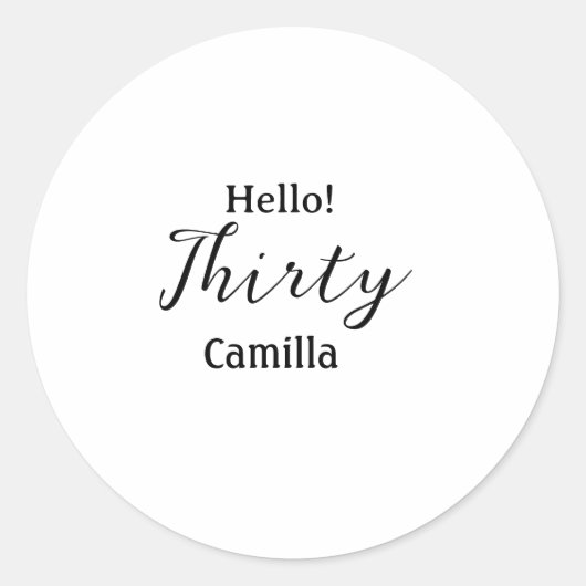 Hello thirty birthday name simple minimal elegant  ラウンドシール (正面)