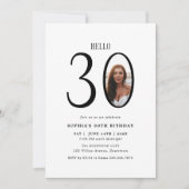 Hello Thirty Black and White Photo 30th Birthday 招待状 (正面)