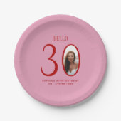 Hello Thirty Pink and Red Photo 30th Birthday ペーパープレート (正面)
