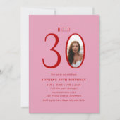 Hello Thirty Pink and Red Photo 30th Birthday 招待状 (正面)