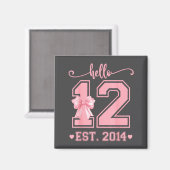 Hello Twelve Est 2014 12th Birthday Coquette 12 Ye マグネット (正面/裏面)